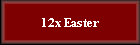 12x Easter
