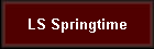 LS Springtime