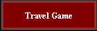 Travel Game